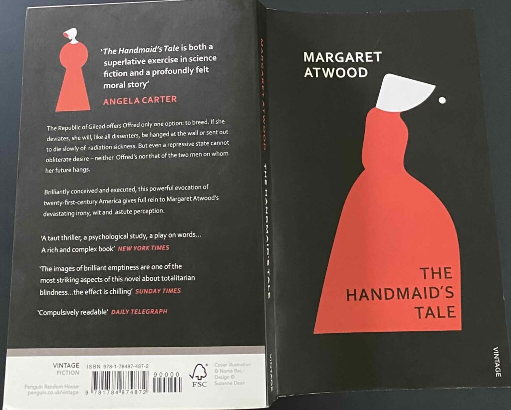 The Handmaid's Tale by Margaret Atwood