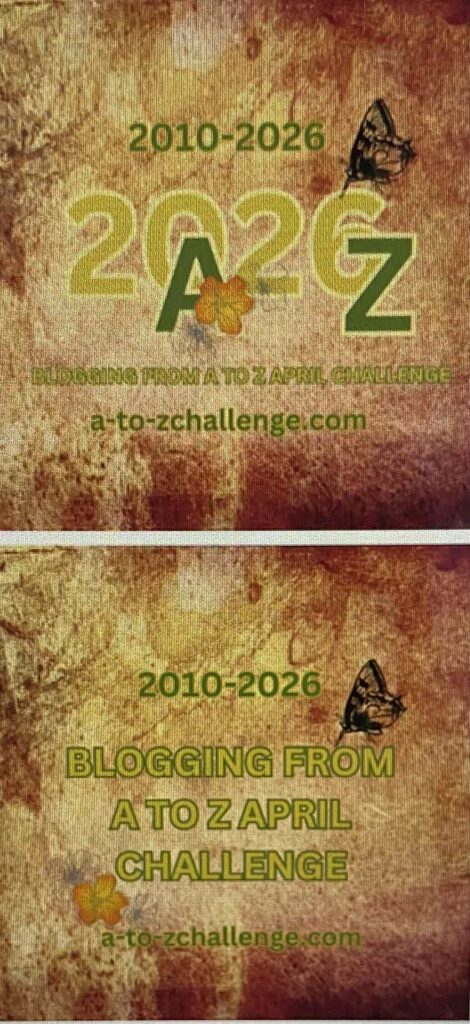 A to Z Challenge 2026.