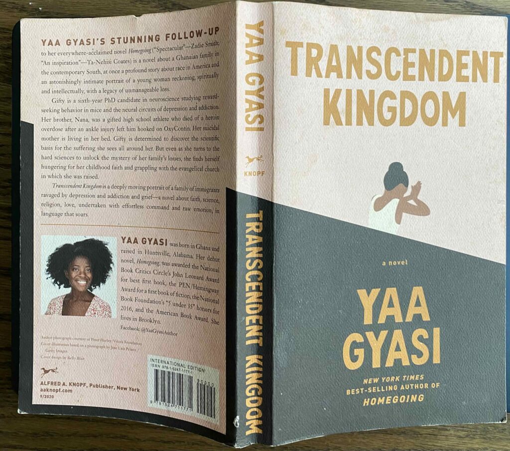 Front & back book covers for Transcendent Kingdom by Yaa Gyasi.