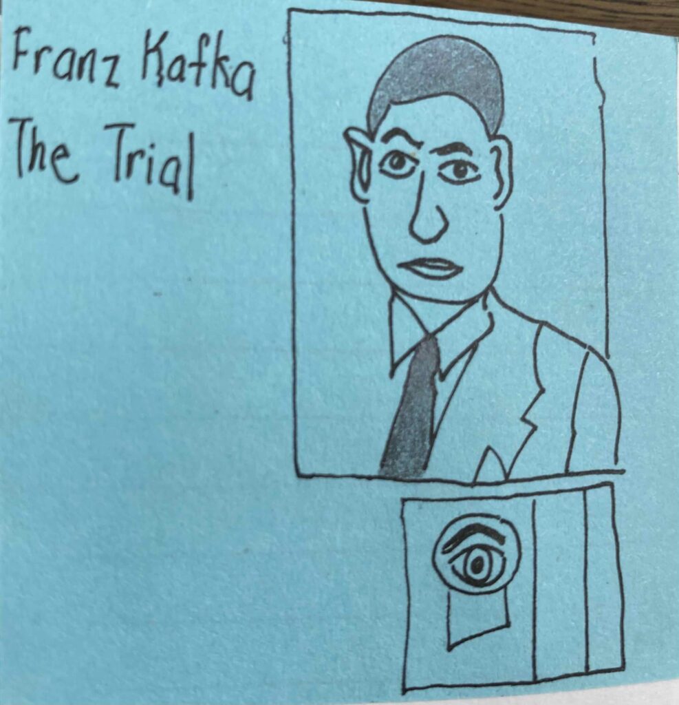 The Trial by Franz Kafka.